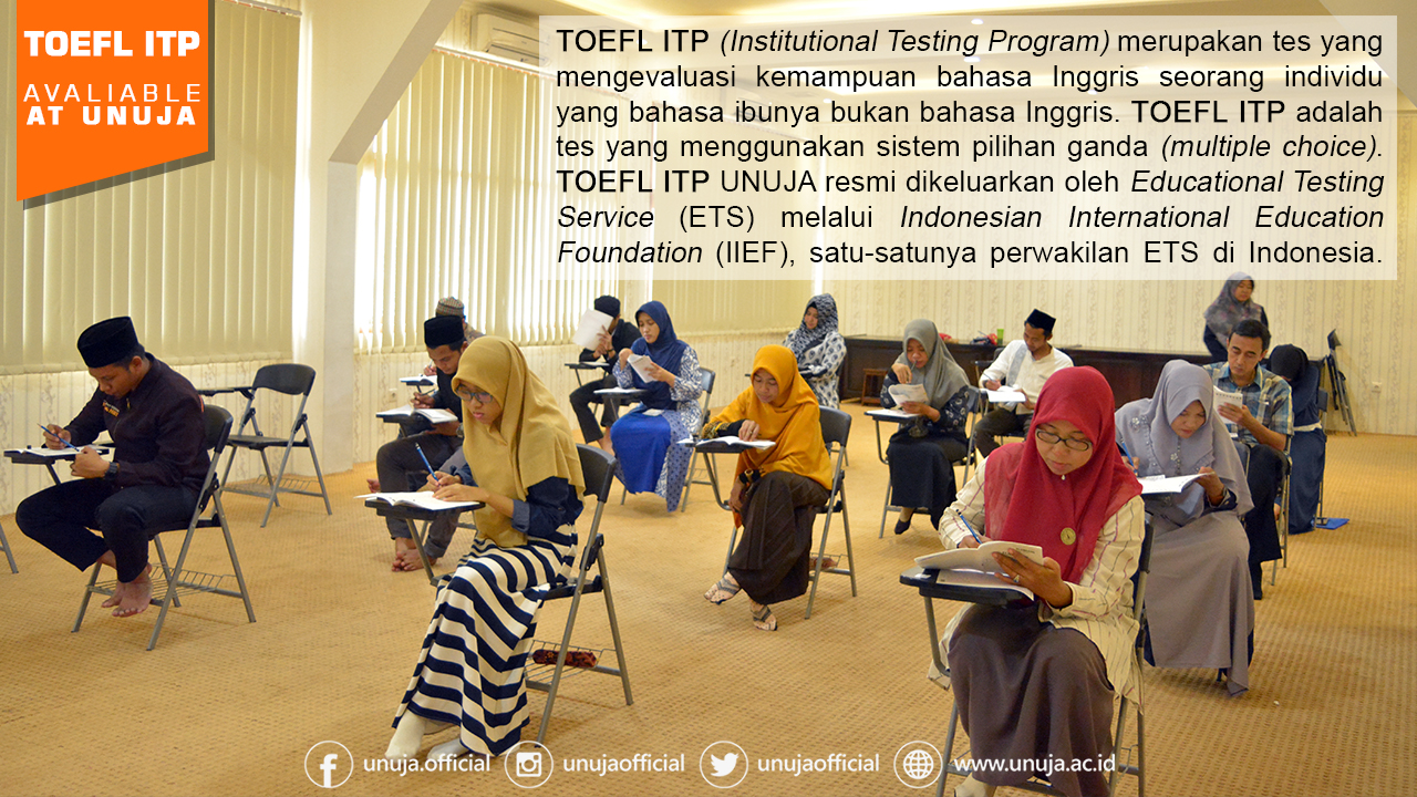 UNUJA Selenggarakan TOEFL ITP